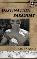Cover for 'Destination Paraguay'
