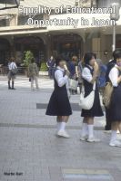 Cover for 'Equality of Educational Opportunity in Japan'