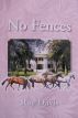No Fences by Ray Davis