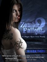 Cover for 'Zombie Fallout 2:  A Plague Upon Your Family'