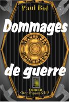 Cover for 'Dommages de guerre by Paul Bol'