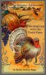 The Holliday Adventures: Thanksgiving with the Tooth Fairy by Kathy Sattem Rygg