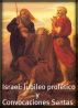 Israel: Jubileo profetico y Convocaciones Santas. by Alejandro's Libros 