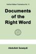 Documents of the Right Word by Abdullah SuwaydÃ®