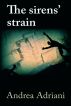 The sirens' strain by Andrea Adriani
