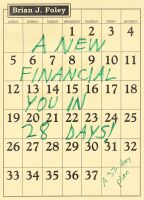 Cover for 'A New Financial You in 28 Days! A 37-Day Plan'