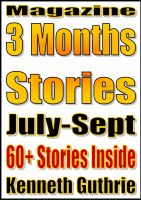 Cover for '3 Months' Short Stories (July-Sept. 2011)'