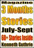 3 Months' Short Stories (July-Sept. 2011) by Kenneth Guthrie