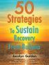 50 Strategies To Sustain Recovery From Bulimia by Jocelyn Golden