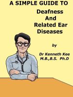 Cover for 'A Simple Guide to Deafness and Related Ear Diseases'