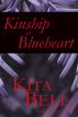 Kinship at Blueheart by Kita Bell