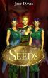 The Seeds by Jeff Davis