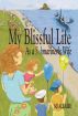 My Blissful Life As a Submariner's Wife by MJ Allaire