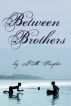 Between Brothers by J.M. Snyder