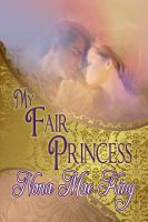 Cover for 'My Fair Princess'