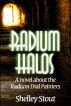 Radium Halos by Shelley Stout