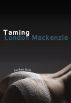 Taming London Mackenzie by Jordan Bell
