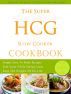 The Super HCG Slow Cooker Cookbook by Luis Coppa