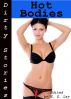 Dirty Stories: Hot Bodies, Erotic Tales by E. Z. Lay