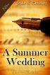 A Summer Wedding by Jesse Greever