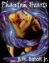 Phantom Hearts by RIchard Bishoff