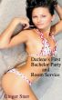Darlene's First Bachelor Party and Room Service by Ginger Starr