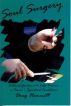 Soul Surgery: Biblical Guidance to Help Discern a Person's Spiritual Condition by Douglas Hammett