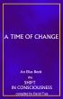 A Time fo Change, The Shift in Consciousness by David L Tate