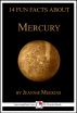 14 Fun Facts About Mercury: A 15-Minute Book by Jeannie Meekins