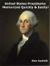United States Presidents: Memorized Quickly & Easily! by Blair Kasfeldt