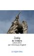 Zadig by VÃ©ronique Anglard