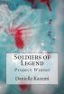 Soldiers of Legend: Project Winter by Danielle Kazemi