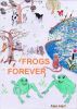 Frogs Forever by Alan Hart