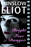Cover for 'Bright Face of Danger'