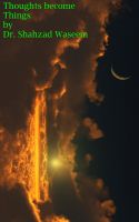 Cover for 'Thoughts Become Things'