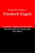 Essential Writings of Friedrich Engels: Socialism, Utopian and Scientific; The Principles of Communism; and Others by Lenny  Flank
