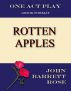 Rotten Apples by John Barrett  Rose