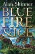 Blue Fire and Ice by Alan Skinner