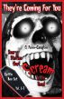 Theyâ€™re Coming For You Box Set, Vol. 1-3: Scary Stories that Scream to be Read by O. Penn-Coughin