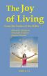 The Joy of Living - From the books of the Bible by Richard J. McQueen