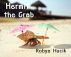 Hermit the Crab by Robyn Hucik