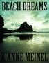 Beach Dreams by K'Anne Meinel