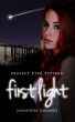 Project Five Fifteen - First Light by Samantha Summers