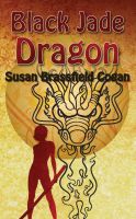 Cover for 'Black Jade Dragon'