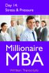 Millionaire MBA Day 14: Stress & Pressure by Millionaire MBA 
