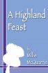 A Highland Feast by Millie McQuarrie