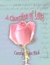 A Question of Love by Carolyn Ann Aish