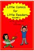 Little Comics for Little Readers Volume 4 by Gloria Lapin