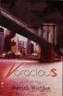 Voracious by Patrick Worden