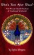What's Next After Wicca? Non-Wiccan Occult Practices and Traditional Witchcraft by Sophia DiGregorio